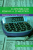 Michael Mulreany / Economic and Financial Evaluation: Measurement, Meaning and Management (Large Paperback)