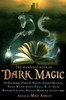 Mike Ashley ( Editor)  / The Mammoth Book of Dark Magic