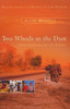 Anne Mustoe / Two Wheels in the Dust: From Kathmandu to Kandy