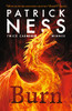 Patrick Ness / Burn