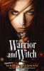 Marie Brennan / Warrior and Witch