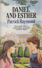 Patrick Raymond / Daniel and Esther (Hardback)