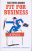 Matthew Archer / Fit for Business (Hardback)