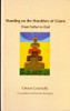 Owen Connolly / Standing on the Shoulders of Giants - From Father to Dad (Large Paperback)