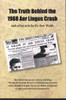 Ron Walsh / The Truth Behind The 1968 Aer Lingus Crash and Other Articles (Large Paperback)