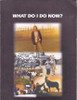 John Noonan / What do I do Now? (Large Paperback)