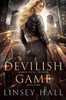 Linsey Hall / Devilish Game ( Shadow Guild Rebel - Book 4 )