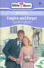 Mills & Boon / Forgive and Forget