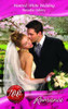 Mills & Boon / Wanted: White Wedding