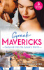 Mills & Boon / 3 in 1 / Greek Mavericks: Seduced Into The Greek's World: Carides's Forgotten Wife / Captivated by the Greek / The Return of Antonides