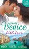 Mills & Boon / 3 in 1 / From Venice with Love