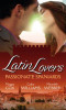 Mills & Boon / 3 in 1 / Latin Lovers: Passionate Spaniards