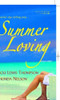 Mills & Boon / 2 in 1 / Summer Loving