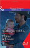 Mills & Boon / Intrigue / 2 in 1 / Bullseye: SEAL / Texas Witness