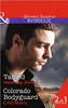 Mills & Boon / Intrigue / 2 in 1 / Tamed / Colorado Bodyguard