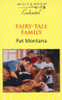 Mills & Boon / Enchanted / Fairy-tale Family