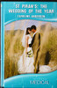 Mills & Boon / St Piran's: The Wedding of the Year (Hardback)