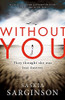 Saskia Sarginson / Without You (Large Paperback)