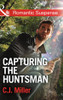 Mills & Boon / Romantic Suspense / Capturing the Huntsman