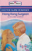 Mills & Boon / Doctor Nurse Romance / Hong Kong Surgeon