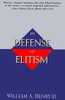 William A. Henry / In Defense of Elitism (Hardback)