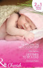 Mills & Boon / Cherish / 2 in 1 / Newborn on Her Doorstep / Destined to be a Dad