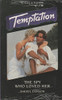 Mills & Boon / Temptation / The Spy Who Loved Her