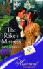 Mills & Boon / Historical / The Rake's Mistress