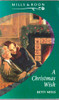 Mills & Boon / A Christmas Wish