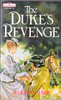 Mills & Boon / Historical / The Dukes Revenge