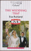 Mills & Boon / Enchanted / The Wedding Trap