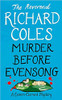 Richard Coles / Murder Before Evensong (Hardback)