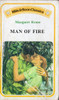 Mills & Boon / Man of Fire (Vintage)