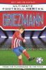 Matt & Tom Oldfield / Ultimate Football Heroes: Griezmann