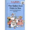 Enid Blyton / The Sailor Goes to Sea / The Meddlesome Butterfly