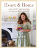 Catherine Carton - Heart and Home - HB - May 2024 - BRAND NEW