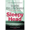 Mark Billingham - Sleepyhead ( Tom Thorne Series - Book 1 ) - PB - BRAND NEW