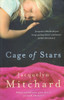 Jacquelyn Mitchard / Cage Of Stars