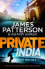 James Patterson, Ashwin Sanghi / Private India (Hardback)