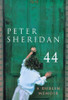 Peter Sheridan / 44: A Dublin Memoir (Hardback)