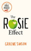 Graeme Simsion / The Rosie Effect (Hardback)