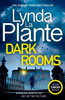 Lynda La Plante / Dark Rooms (Hardback)