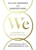 Jennifer Nadel, Jennifer Nadel / We: A Manifesto for Women Everywhere (Hardback)