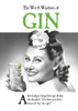 The Wit & Wisdom of Gin (Hardback)