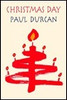 Paul Durcan / Christmas Day (Hardback)