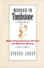 Steven Lubet / Murder in Tombstone: The Forgotten Trial of Wyatt Earp (Large Paperback)