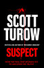 Turow Scott / Suspect (Large Paperback)