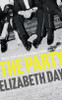 Elizabeth Day / The Party (Large Paperback)