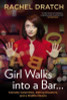 Rachel Dratch / Girl Walks into a Bar (Large Paperback)