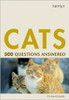 David Sands / Cats: 500 Questions Answered (Large Paperback)